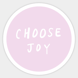 choose joy (3) Sticker